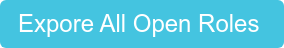 Expore All Open Roles 