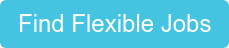 Find Flexible Jobs