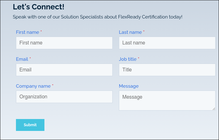 Let's Connect! Speak with one of our Solution Specialists about FlexReady Certification today!  