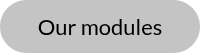Our modules