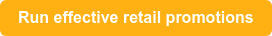 Run effective retail promotions