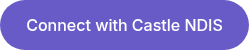 Connect with Castle NDIS