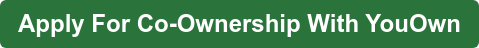 Apply For Co-Ownership With YouOwn