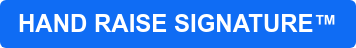 HAND RAISE SIGNATURE