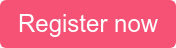 Register now