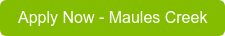 Apply Now - Maules Creek
