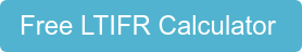 Free LTIFR Calculator