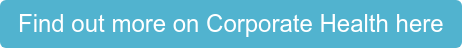 Find out more on Corporate Health here