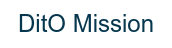 DitO Mission