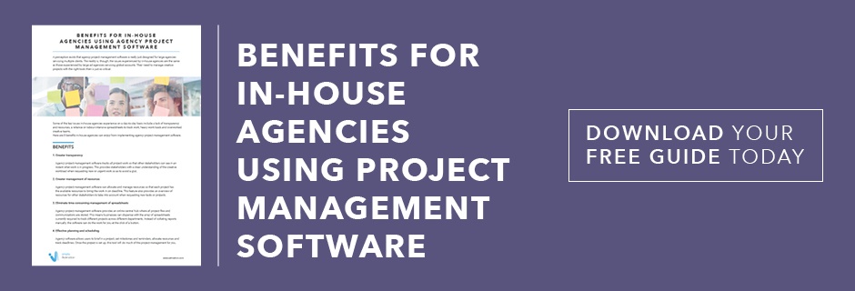 Benefits For in-House Agencies Using Project Management Software 