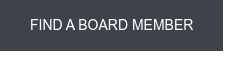FIND A BOARD MEMBER