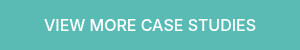 VIEW MORE CASE STUDIES