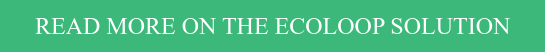 Read more on the Ecoloop solution