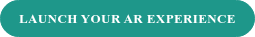 LAUNCH YOUR AR EXPERIENCE