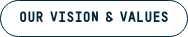 Our Vision & Values