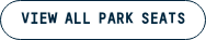 VIEW ALL PARK SEATS