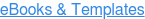 eBooks & Templates
