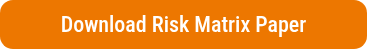 <p>Download Risk Matrix Paper</p>
