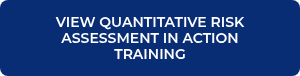 VIEW QUANTITATIVE RISK ASSESSMENT IN ACTION TRAINING
