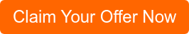 Claim Your Offer Now