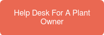 Help Desk For A Plant Owner