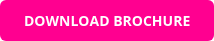 DOWNLOAD BROCHURE