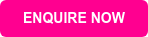 ENQUIRE NOW