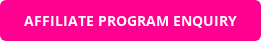 AFFILIATE PROGRAM ENQUIRY