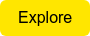 Explore