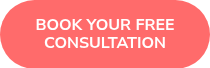BOOK YOUR FREE CONSULTATION