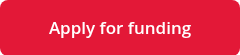Apply for funding
