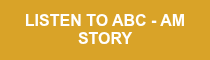LISTEN TO ABC - AM STORY