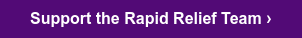 Support the Rapid Relief Team ›