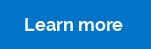 Learn more 
