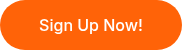 Sign Up Now!