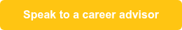 Speak to a career advisor