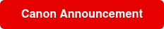 Canon Announcement