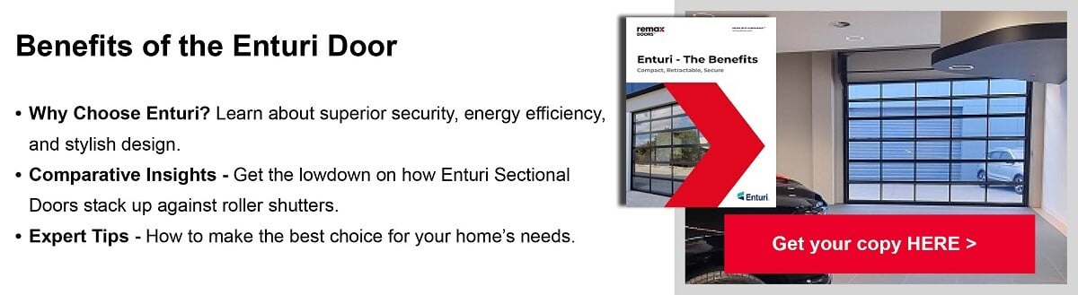 Enturi Sectional Doors vs Roller Shutters