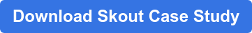 Download Skout Case Study
