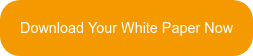 Download Your White Paper Now