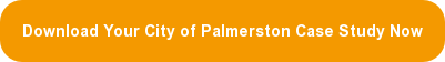 Download Your City of Palmerston Case Study Now