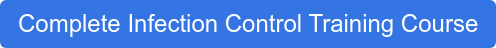 Complete Infection Control Training Course