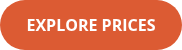 EXPLORE PRICES