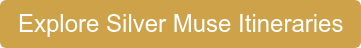 Explore Silver Muse Itineraries