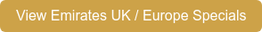 View Emirates UK / Europe Specials