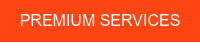 PREMIUM SERVICES