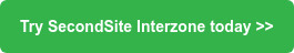 Try SecondSite Interzone today >>