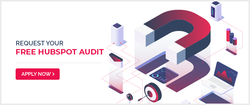 Request your free HubSpot Audit - Apply now!