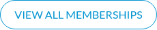 VIEW ALL MEMBERSHIPS