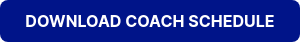 DOWNLOAD COACH SCHEDULE